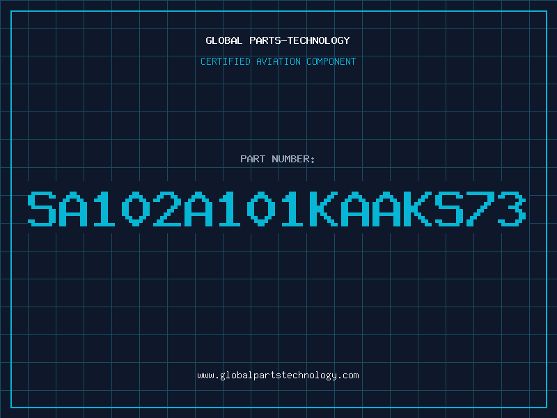 Aviation Part SA102A101KAAKS73