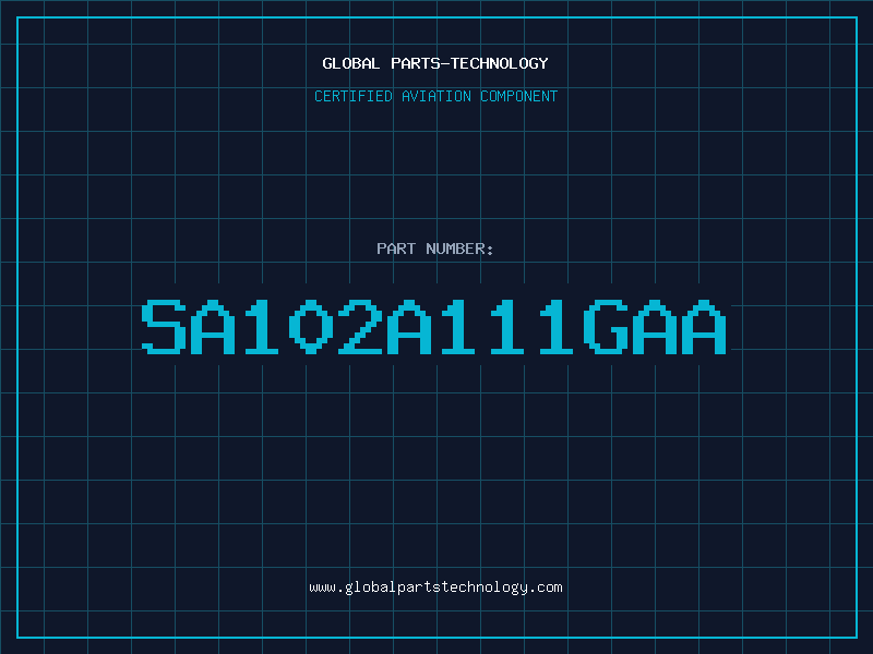 Aviation Part SA102A111GAA