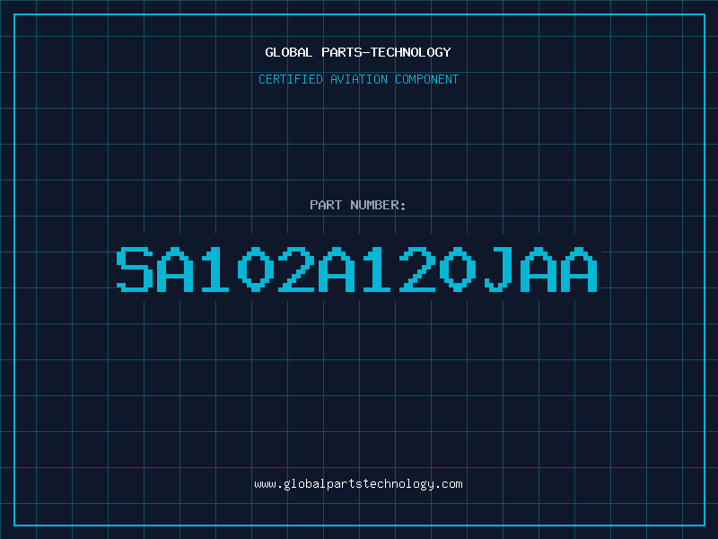 Aviation Part SA102A120JAA