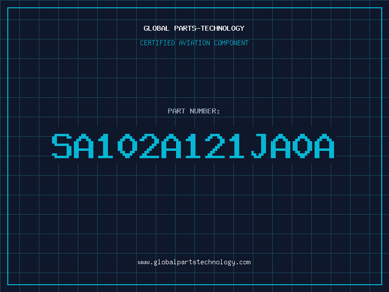 Aviation Part SA102A121JA0A