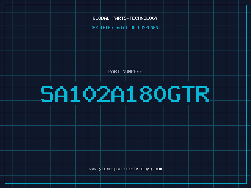 Aviation Part SA102A180GTR