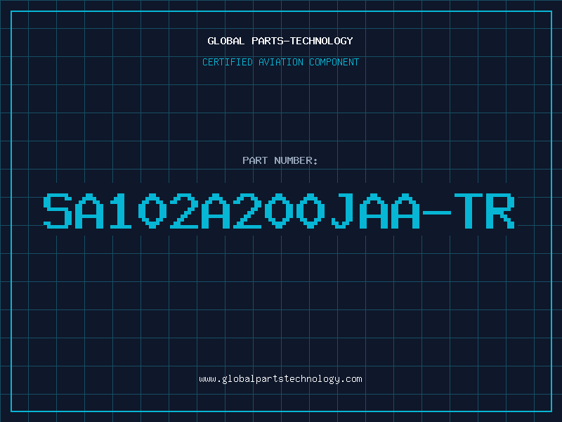 Aviation Part SA102A200JAA-TR