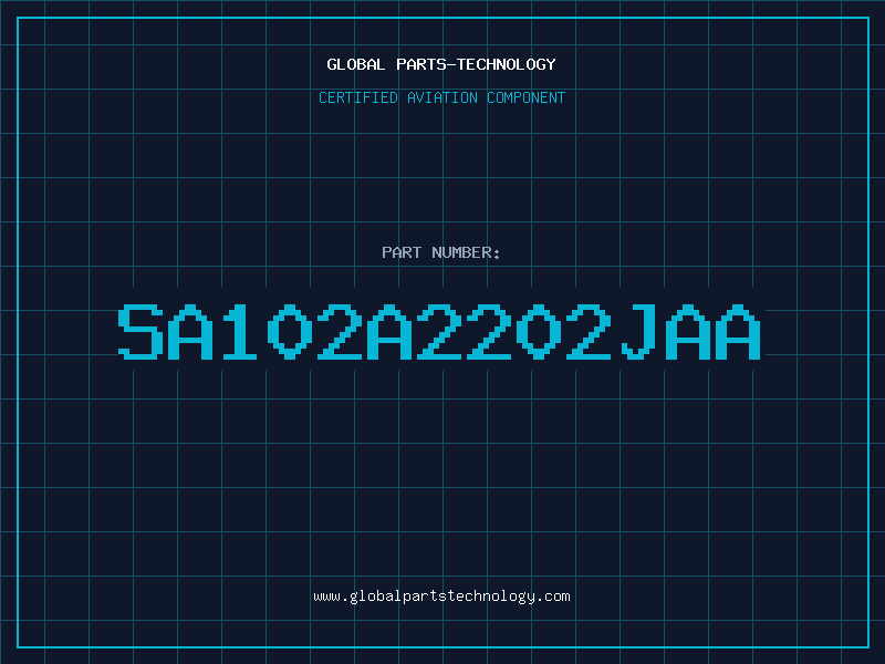 Aviation Part SA102A2202JAA