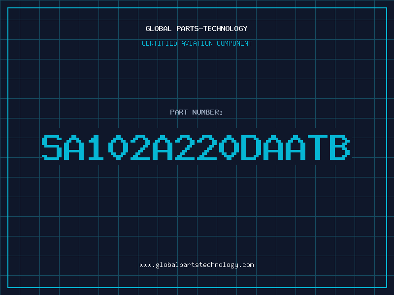 Aviation Part SA102A220DAATB