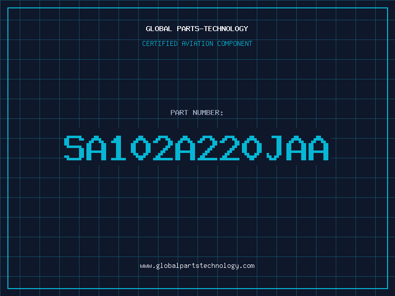 Aviation Part SA102A220JAA