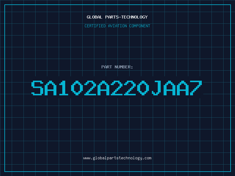 Aviation Part SA102A220JAA7