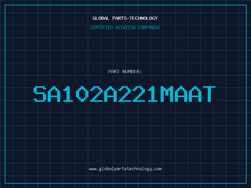 Aviation Part SA102A221MAAT