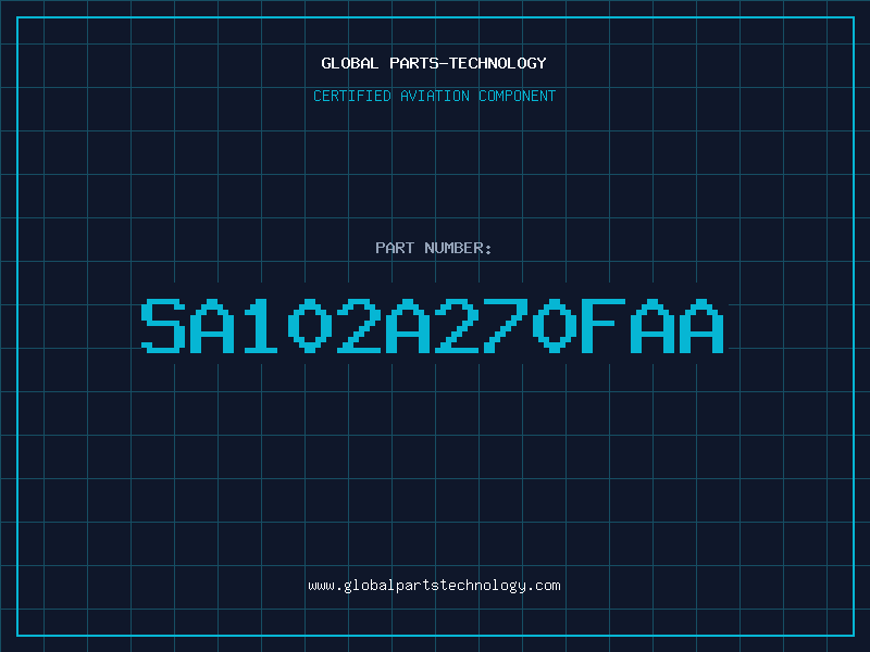 Aviation Part SA102A270FAA