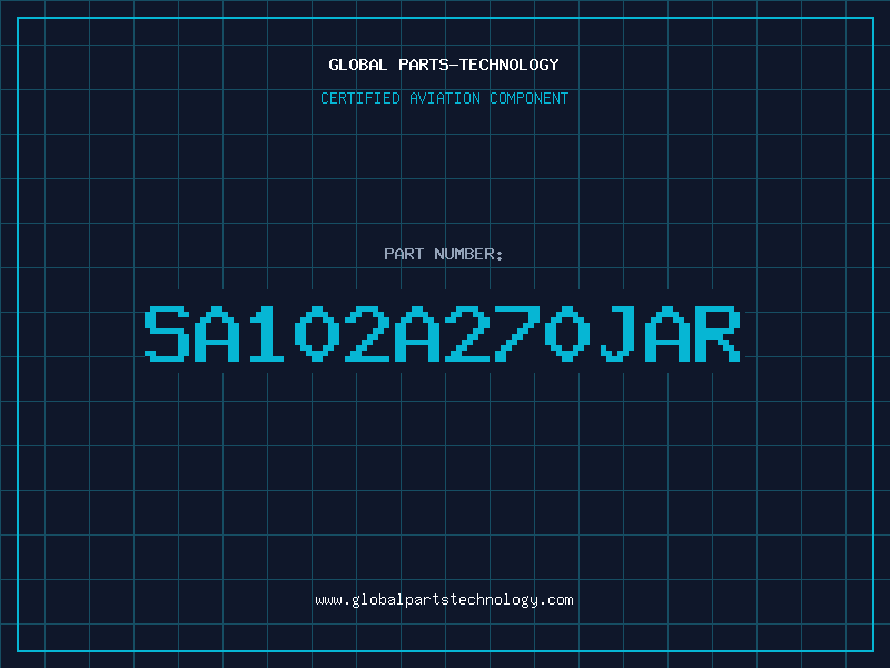Aviation Part SA102A270JAR