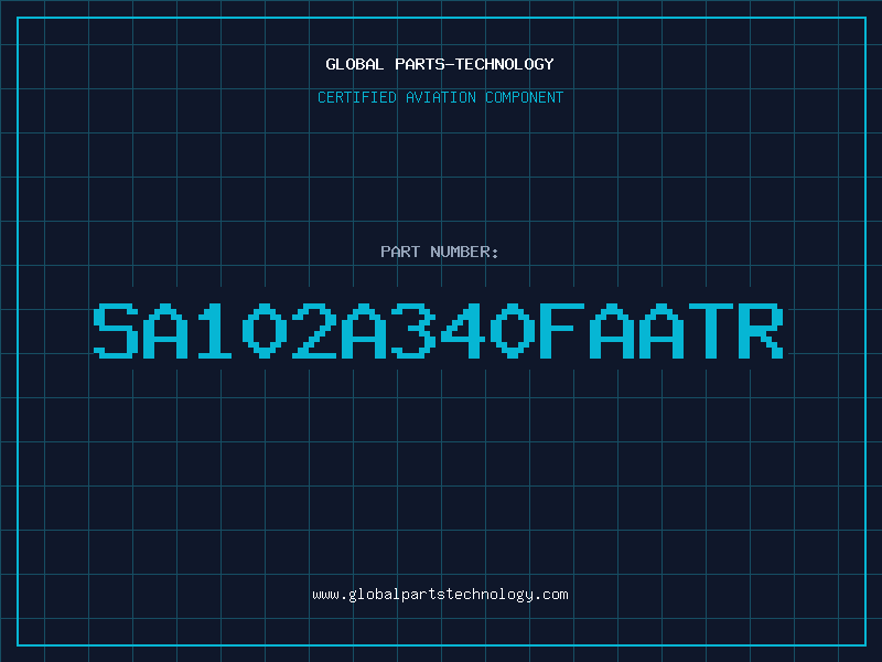 Aviation Part SA102A340FAATR