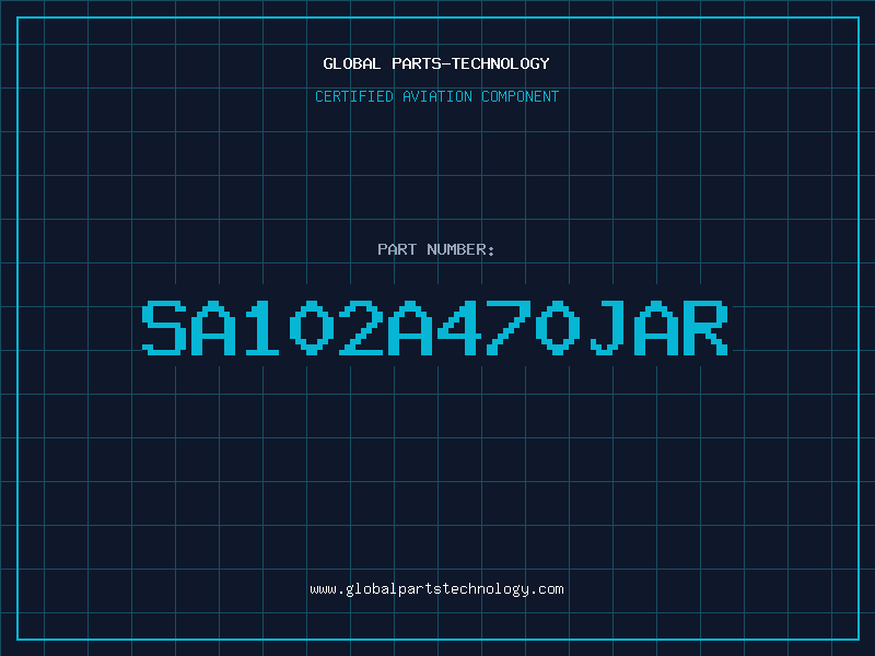Aviation Part SA102A470JAR