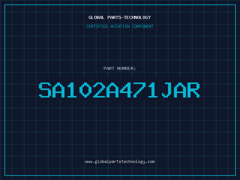 Aviation Part SA102A471JAR