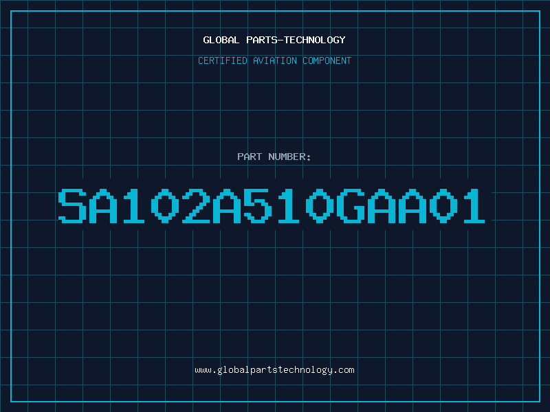 Aviation Part SA102A510GAA01