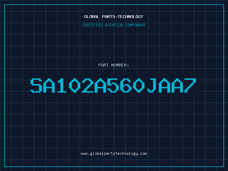 Aviation Part SA102A560JAA7