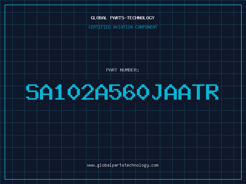 Aviation Part SA102A560JAATR