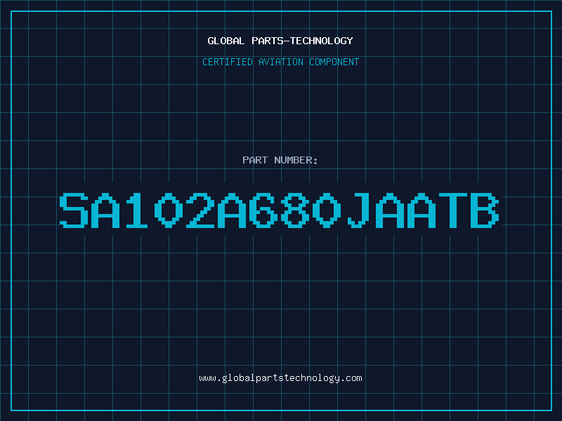 Aviation Part SA102A680JAATB