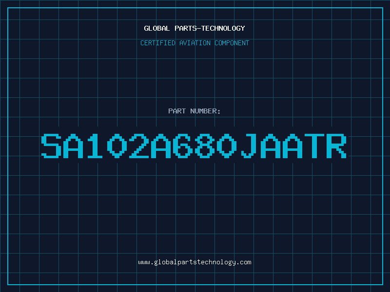 Aviation Part SA102A680JAATR