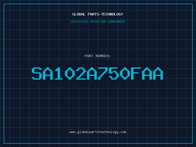Aviation Part SA102A750FAA