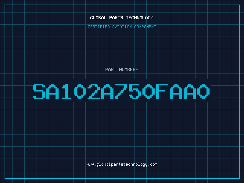 Aviation Part SA102A750FAA0