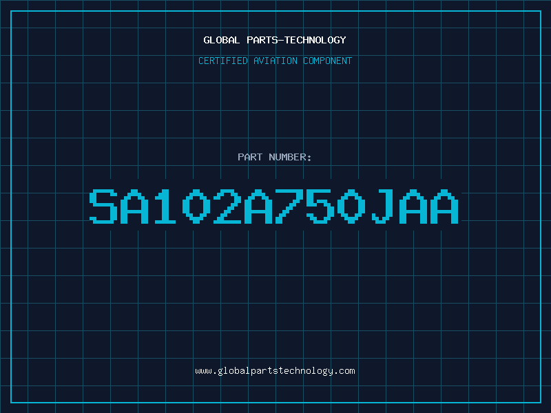 Aviation Part SA102A750JAA