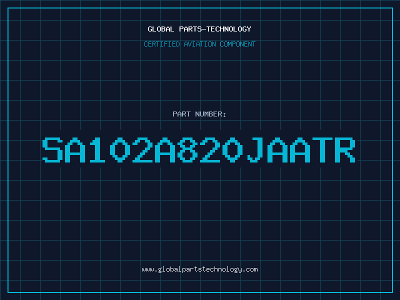 Aviation Part SA102A820JAATR