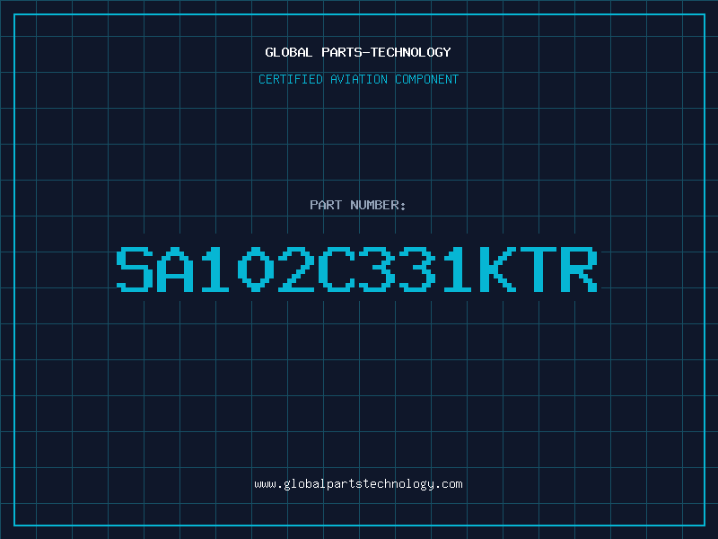Aviation Part SA102C331KTR
