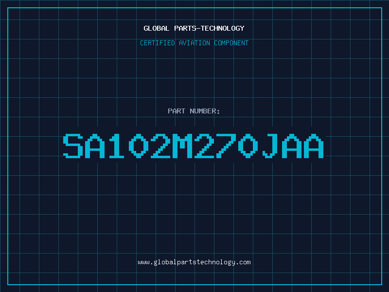 Aviation Part SA102M270JAA