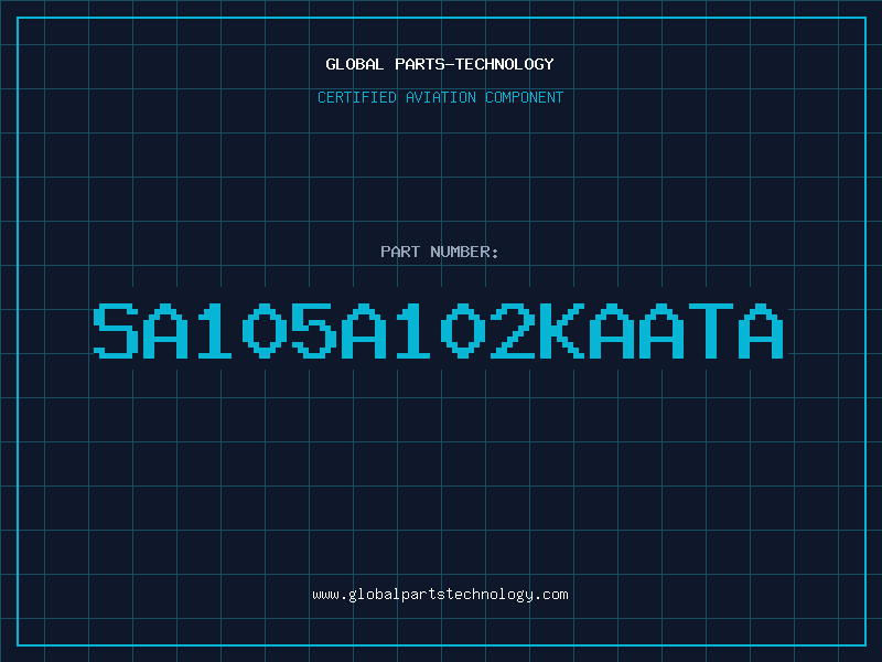 Aviation Part SA105A102KAATA