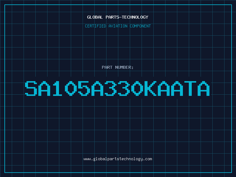 Aviation Part SA105A330KAATA