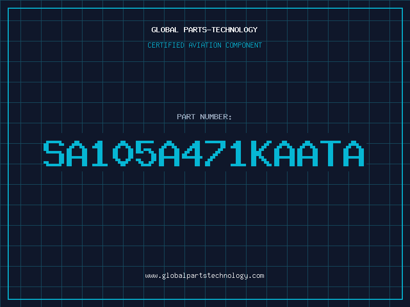 Aviation Part SA105A471KAATA