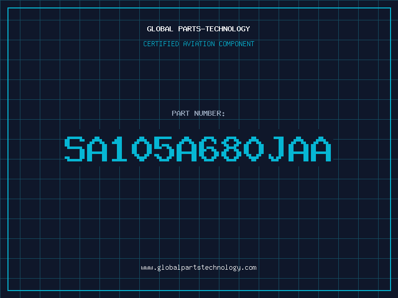 Aviation Part SA105A680JAA