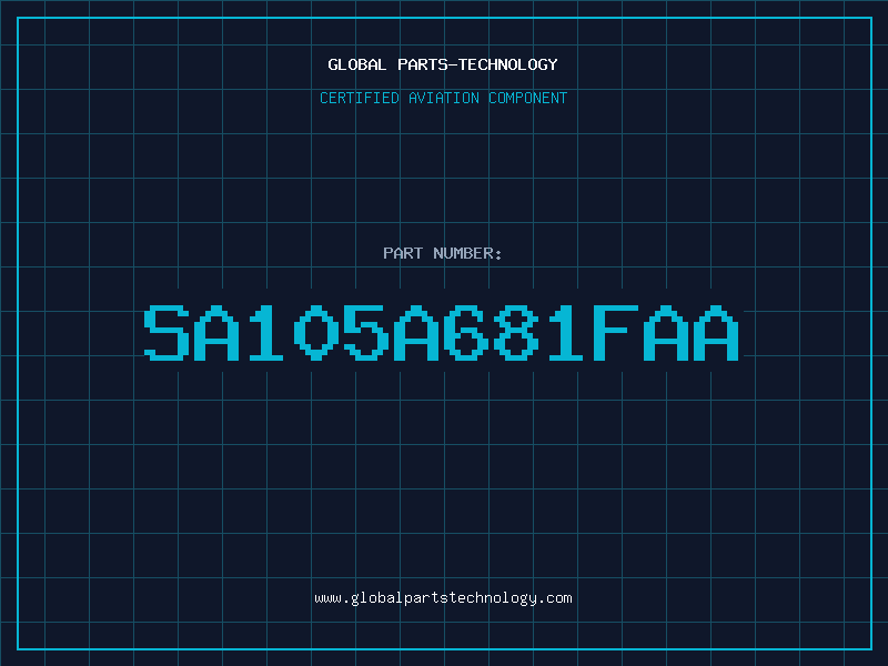 Aviation Part SA105A681FAA