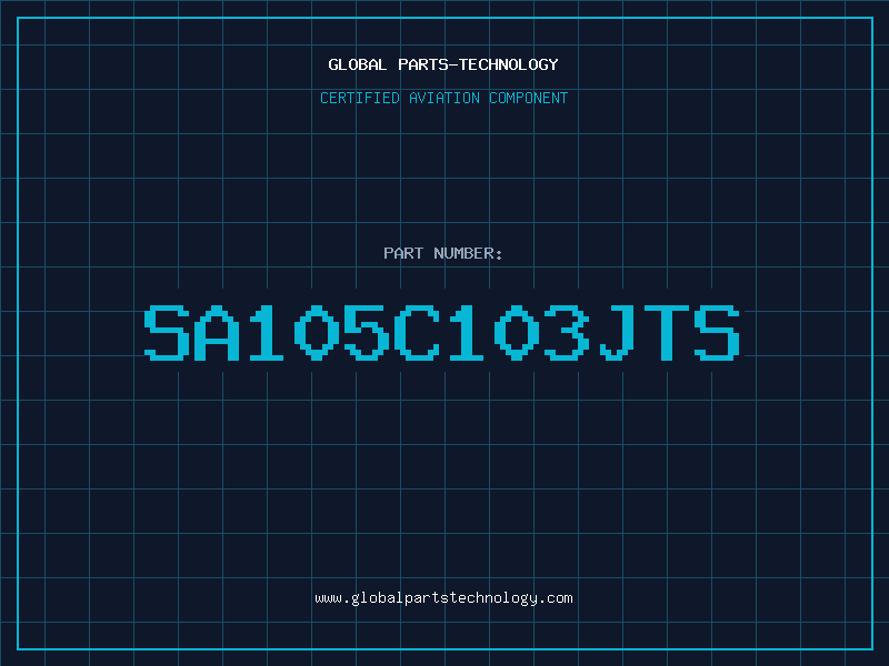 Aviation Part SA105C103JTS