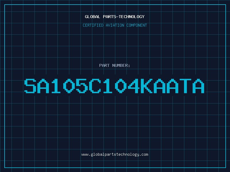 Aviation Part SA105C104KAATA