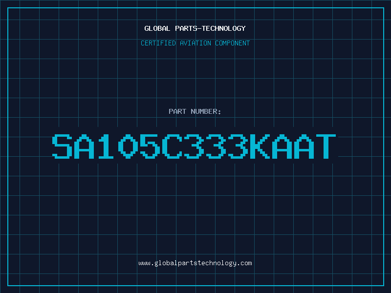 Aviation Part SA105C333KAAT