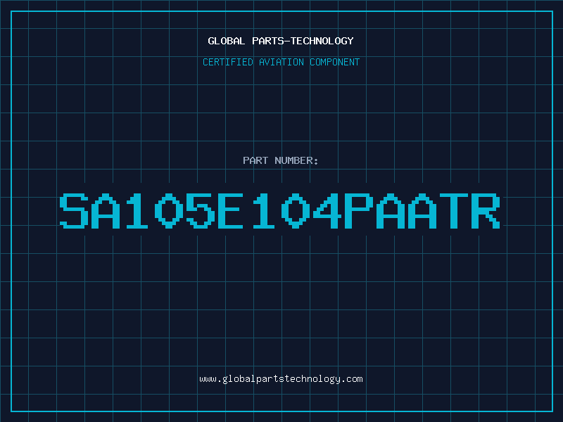 Aviation Part SA105E104PAATR