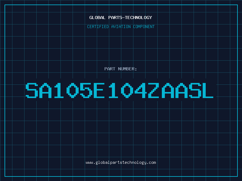 Aviation Part SA105E104ZAASL