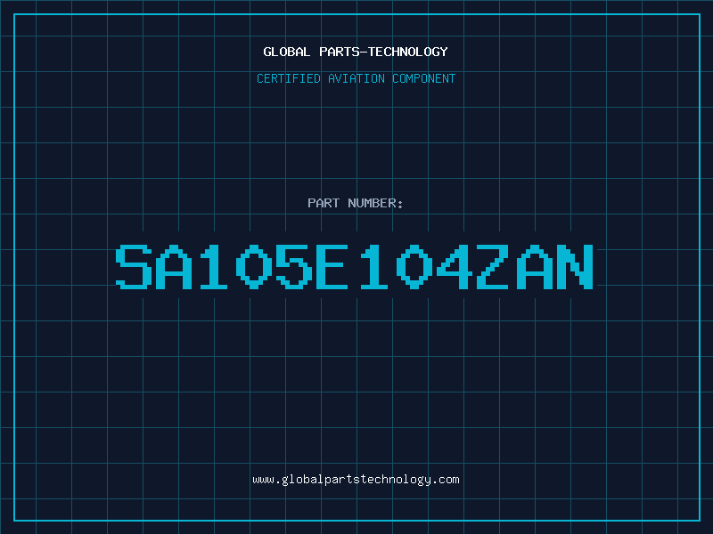 Aviation Part SA105E104ZAN