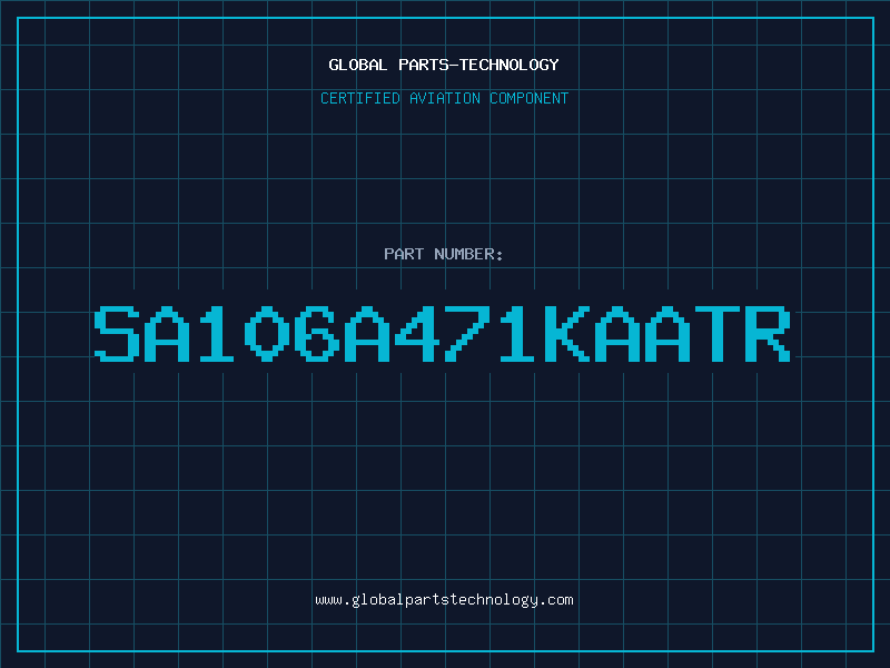 Aviation Part SA106A471KAATR