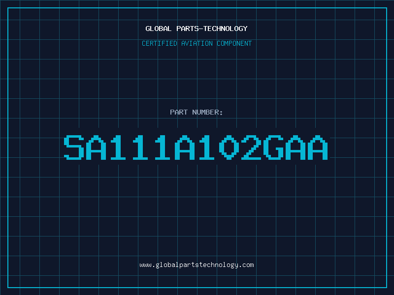 Aviation Part SA111A102GAA