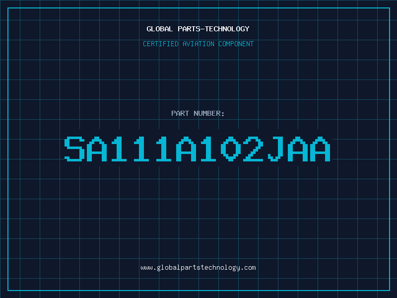 Aviation Part SA111A102JAA