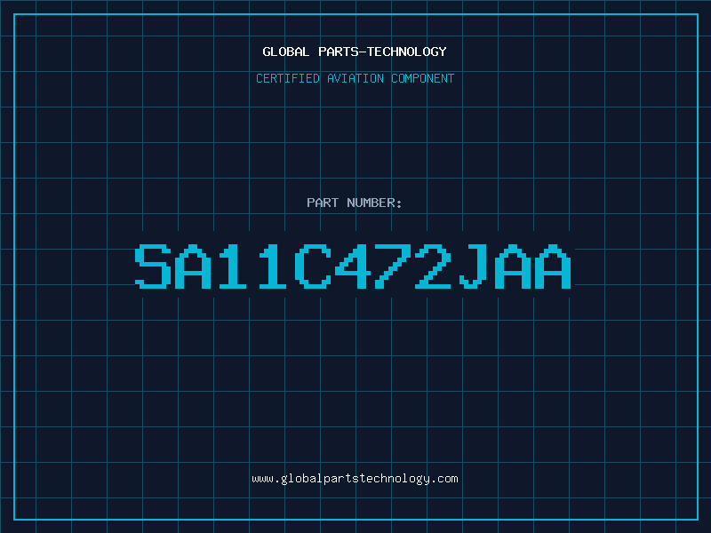 Aviation Part SA11C472JAA
