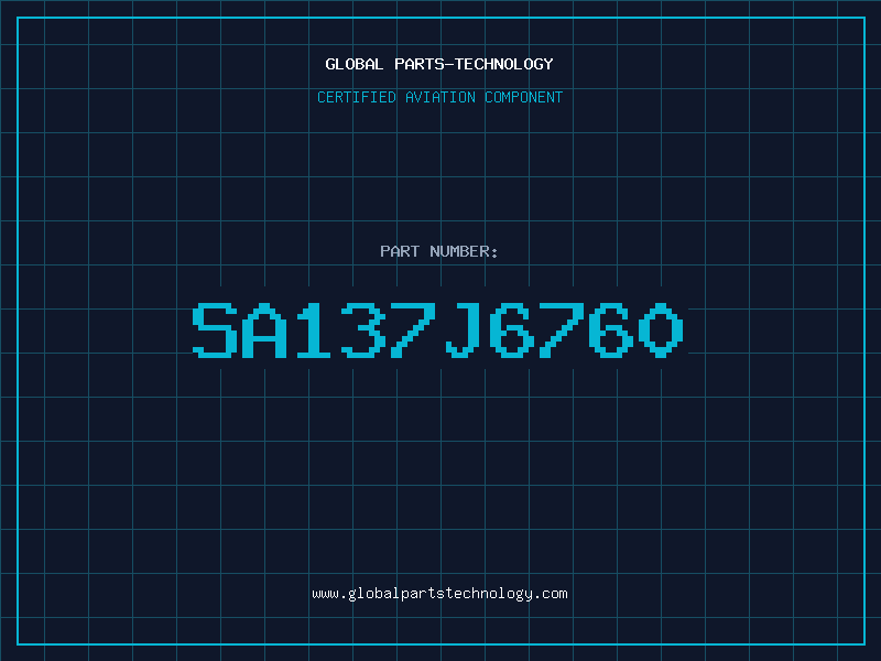 Aviation Part SA137J6760