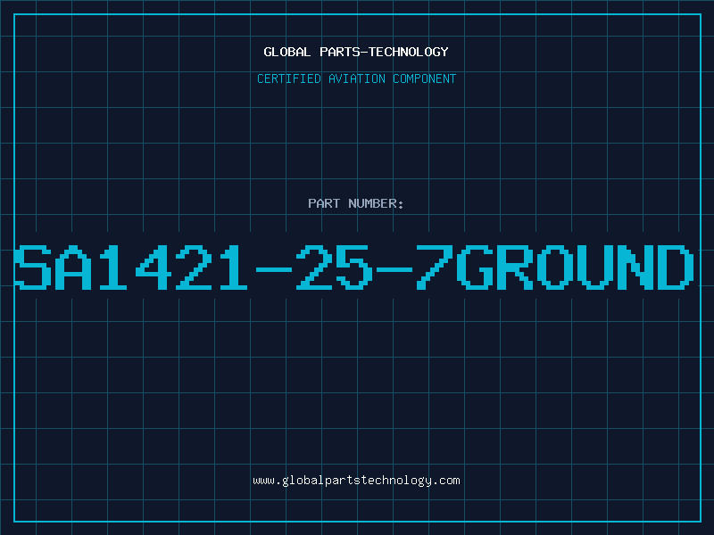 Aviation Part SA1421-25-7GROUND