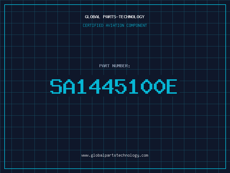 Aviation Part SA1445100E