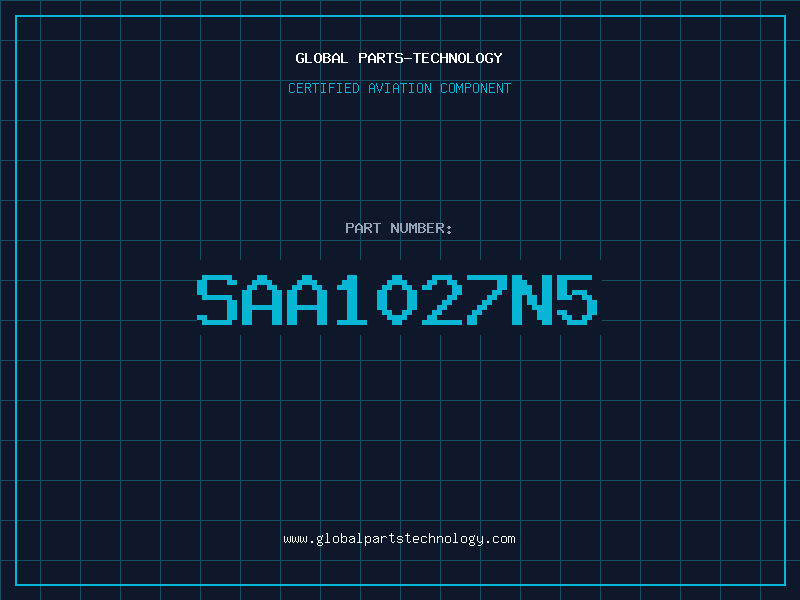 Aviation Part SAA1027N5