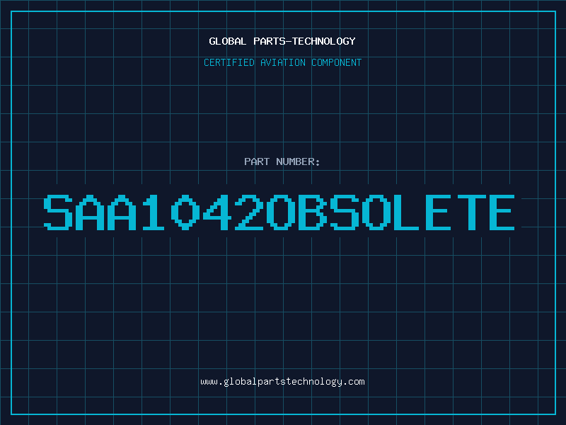 Aviation Part SAA1042OBSOLETE
