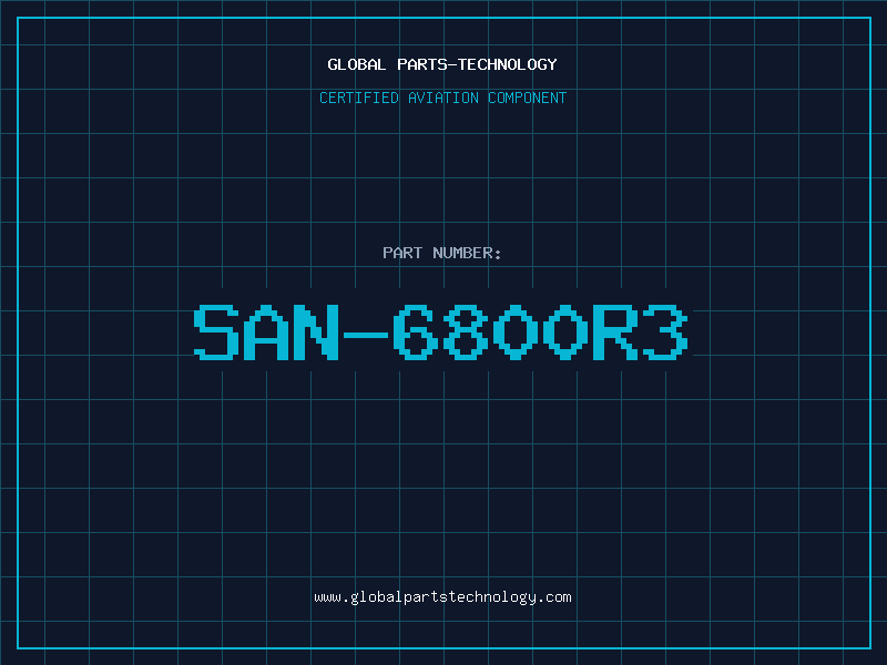 Aviation Part SAN-6800R3