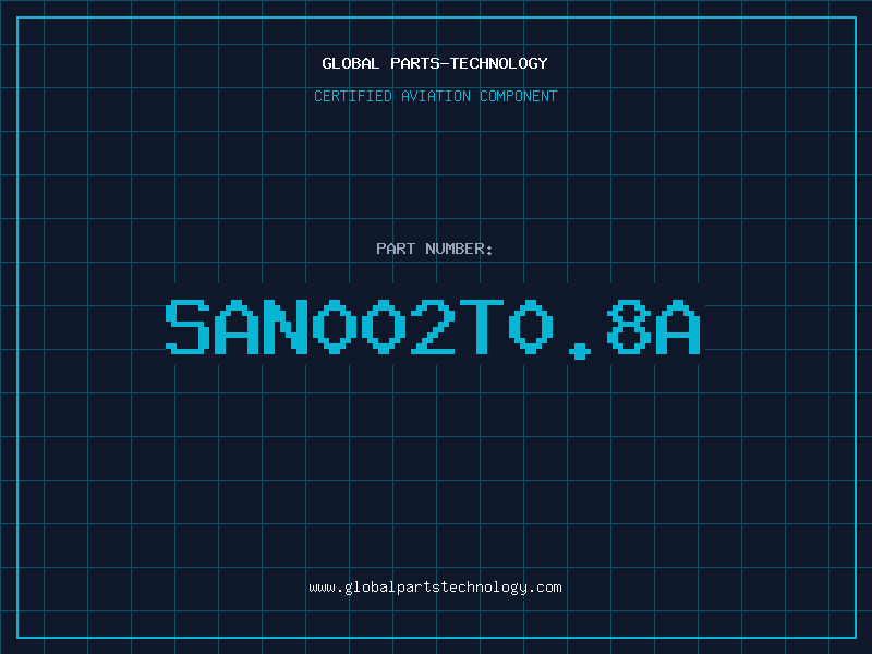 Aviation Part SAN002T0.8A