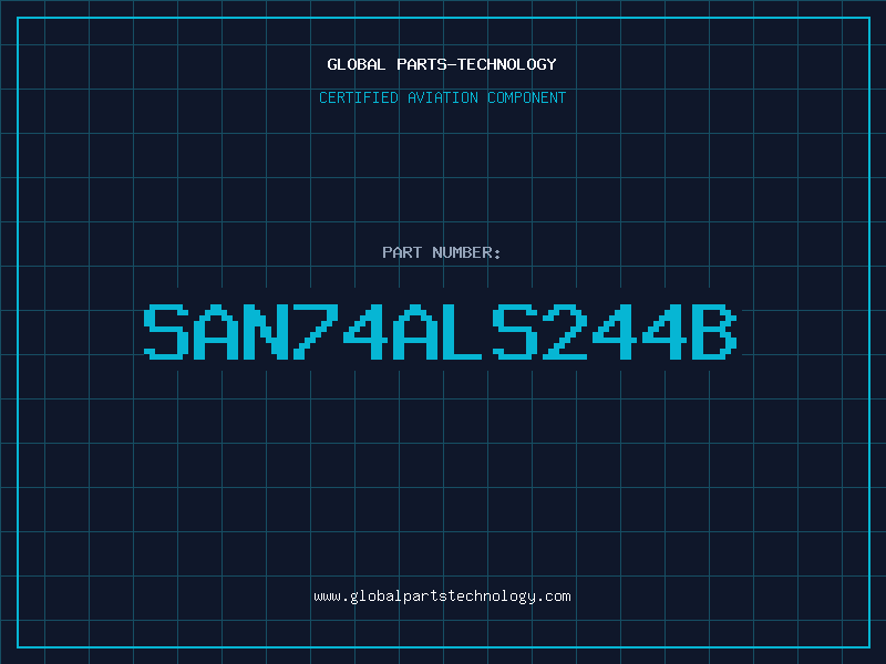 Aviation Part SAN74ALS244B